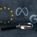 La Unión Europea continuará investigando a Meta, Apple y Google pese a Trump