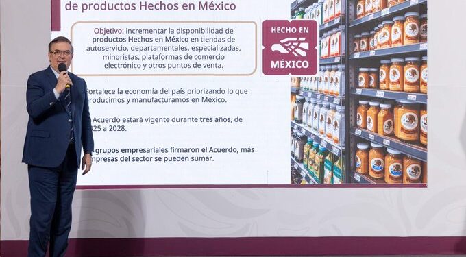 Gobierno lanza acuerdo para aumentar productos hechos en México hasta 2028